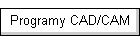 Programy CAD/CAM